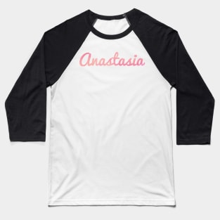 Anastasia Baseball T-Shirt